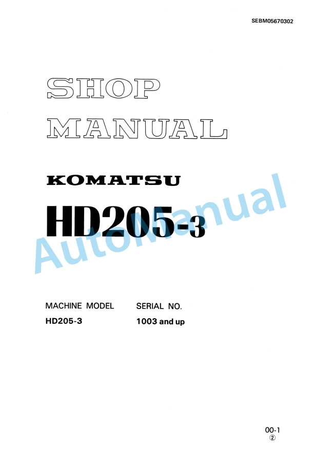 Komatsu HD205-3 Dump Truck Shop Manual SEBM05670302