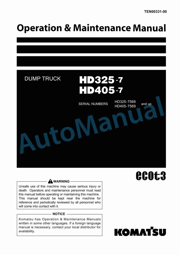 Komatsu HD325-7, HD405-7 Dump Truck Operation and Maintenance Manual TEN00331-00