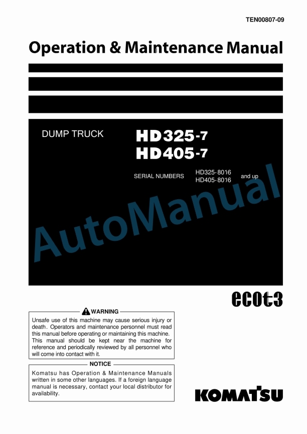Komatsu HD325-7, HD405-7 Dump Truck Operation and Maintenance Manual TEN00807-09