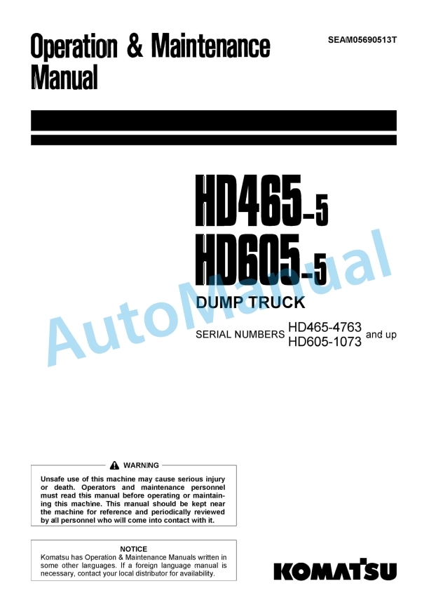 Komatsu HD465-5, HD605-5 Dump Truck Operation and Maintenance Manual SEAM05690513T