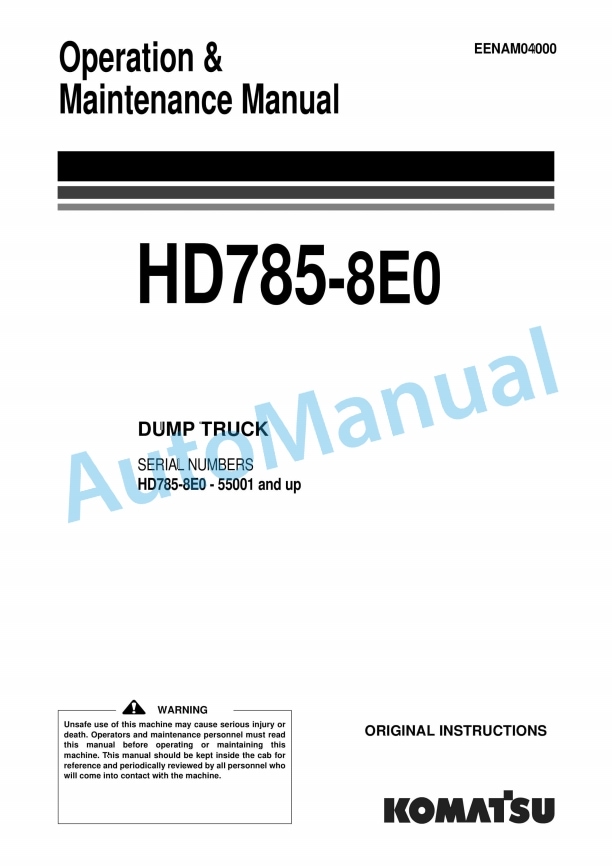 Komatsu HD785-8E0 Dump Truck Operation and Maintenance Manual EENAM04000