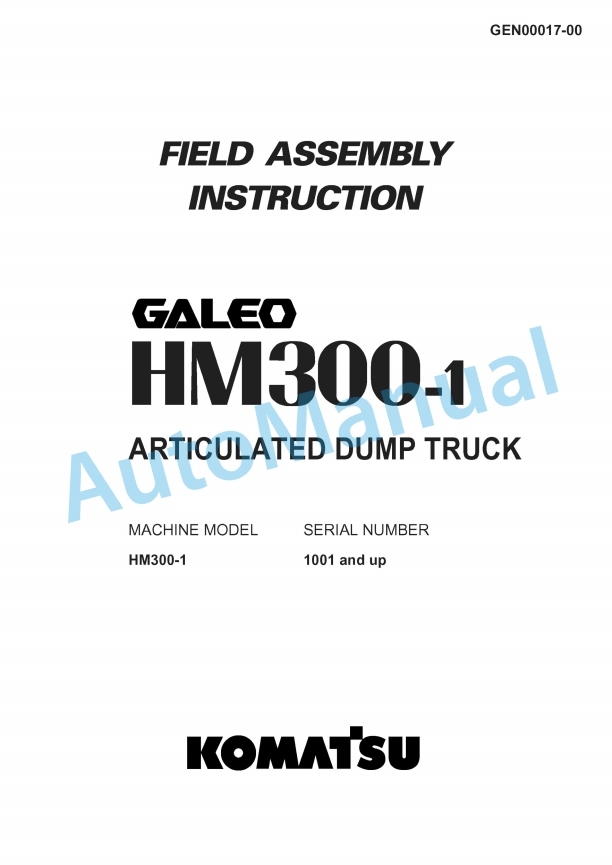 Komatsu HM300-1 Articulated Dump Truck Field Assembly Instruction GEN00017-00