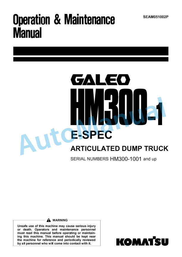 Komatsu HM300-1 E-SPEC Articulated Dump Truck Operation and Maintenance Manual SEAM051002P