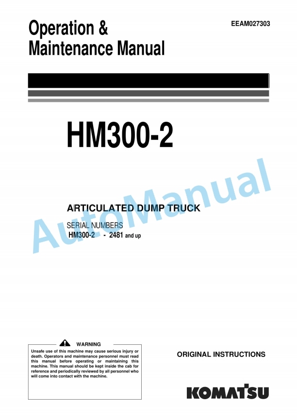 Komatsu HM300-2 Articulated Dump Truck Operation and Maintenance Manual EEAM027303