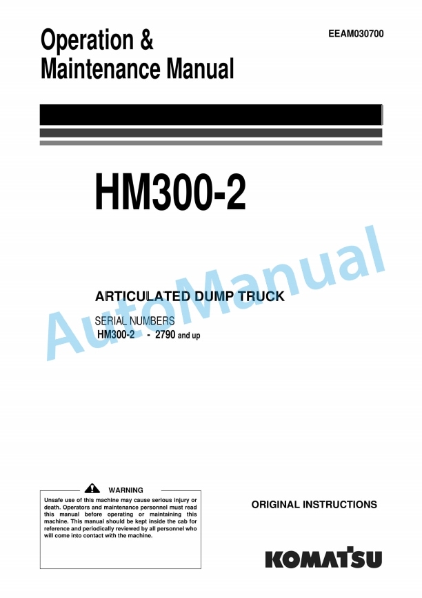 Komatsu HM300-2 Articulated Dump Truck Operation and Maintenance Manual EEAM030700