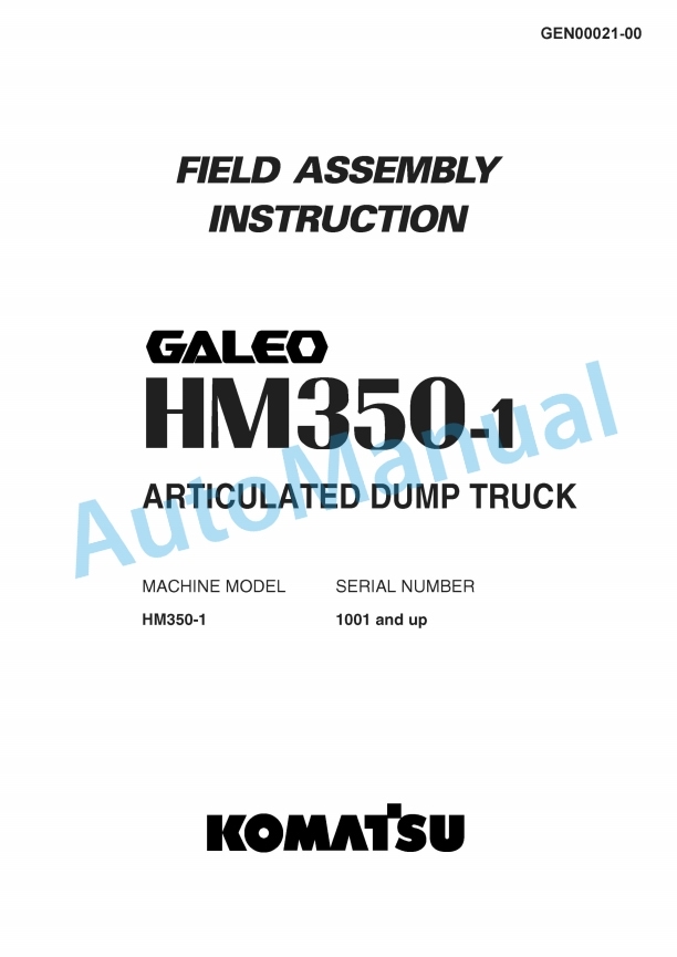 Komatsu HM350-1 Articulated Dump Truck Field Assembly Instruction GEN00021-00
