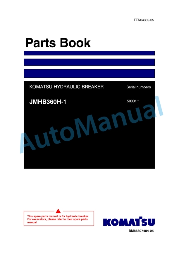 Komatsu JMHB360H-1 Hydraulic Breaker Parts Manual FEN04369-05