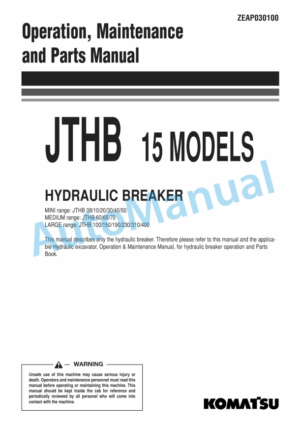 Komatsu JTHB 15 Model Hydraulic Breaker Operation and Maintenance Manual ZEAP030100