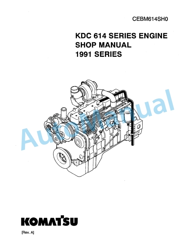 Komatsu KDC 614 Series Engine Shop Manual CEBM614SH0