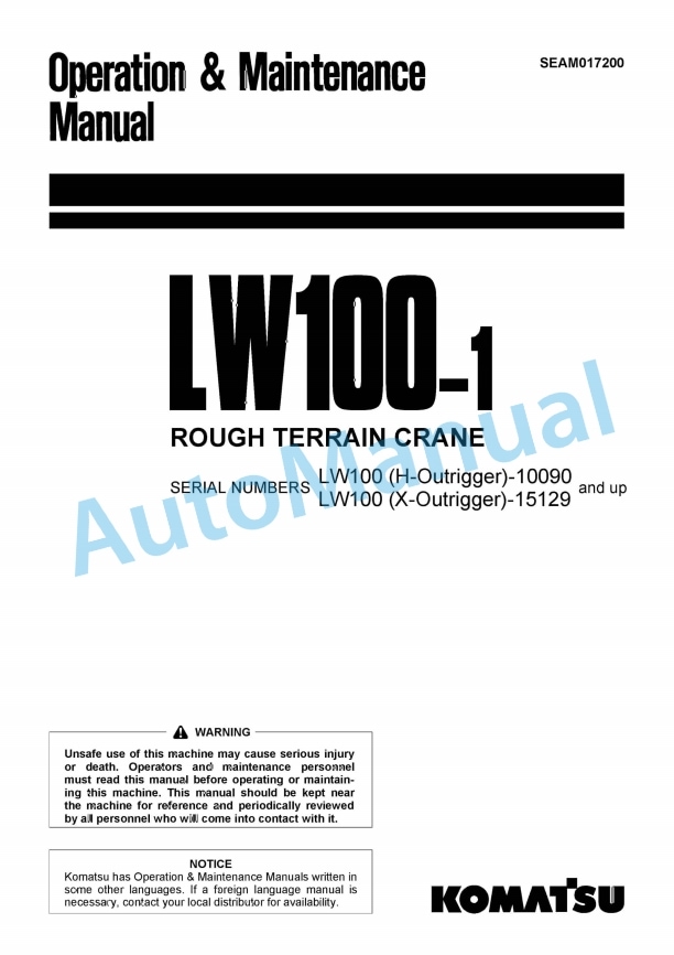 Komatsu LW100-1 Rough Terrain Crane Operation and Maintenance Manual SEAM017200
