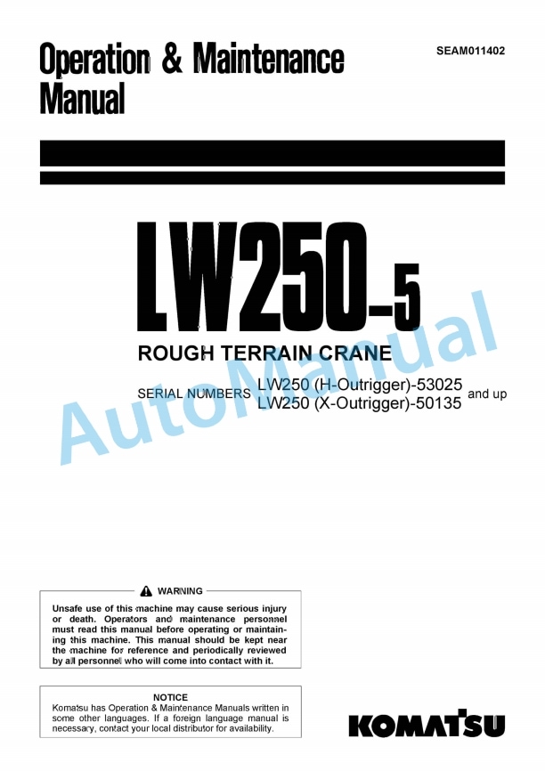 Komatsu LW250-5 Rough Terrain Crane Operation and Maintenance Manual SEAM011402