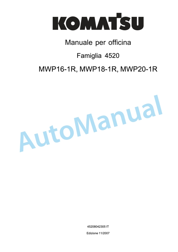 Komatsu MWP16-1R, MWP18-1R, MWP20-1R Forklift Trucl Workshop Manual 45208042305IT