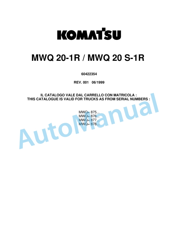 Komatsu MWQ20-1R, MWQ20S-1R Parts Manual 60422354 Rev.001