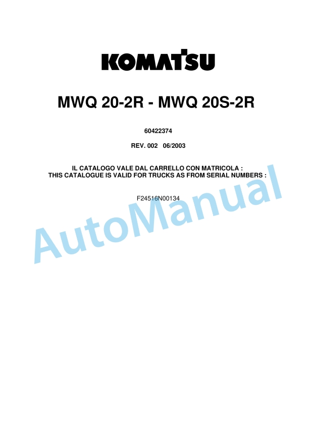 Komatsu MWQ20-2R, MWQ20S-2R Parts Manual 60422374 Rev.002