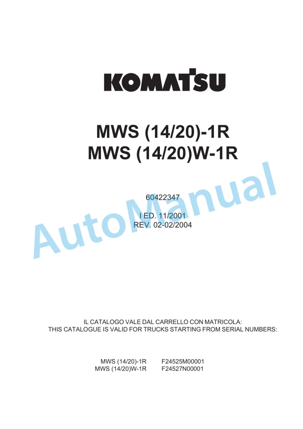 Komatsu MWS 14-1R, MWS 20-1R, MWS 14W-1R, MWS 20W-1R Forklift Truck Parts Manual 60422347