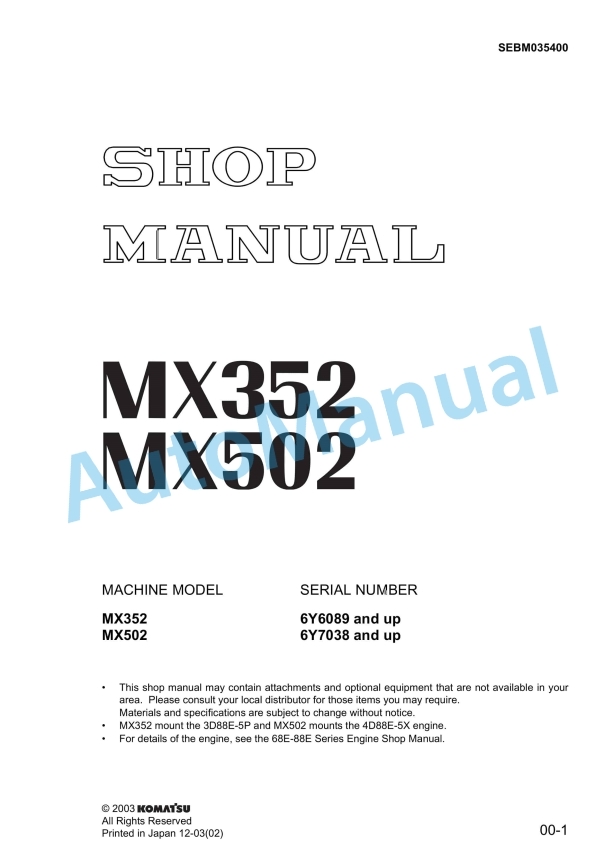 Komatsu MX352, MX502 Shop Manual SEBD035400