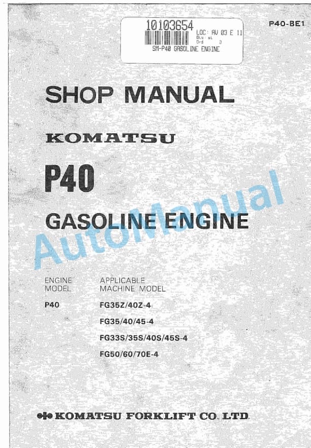 Komatsu P40 Gasoline Engine Shop Manual P40-BE1