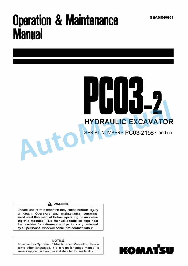 Komatsu PC03-2 Hydraulic Excavator Operation and Maintenance Manual SEAM040601