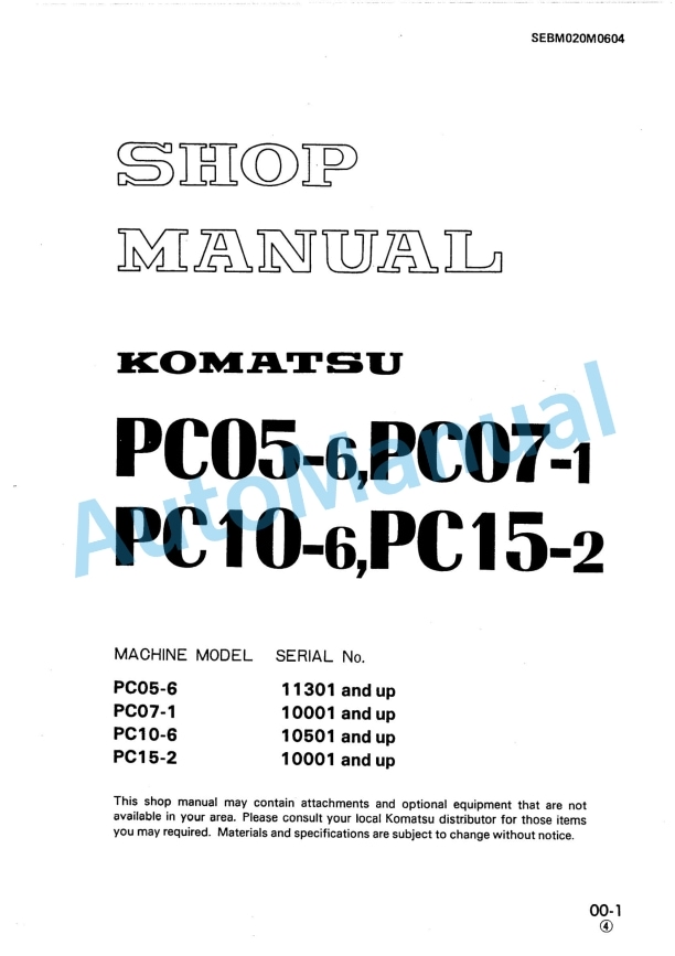 Komatsu PC05-6, PC07-1, PC10-6, PC15-2 Hydraulic Excavator Shop Manual SEBM020M0604
