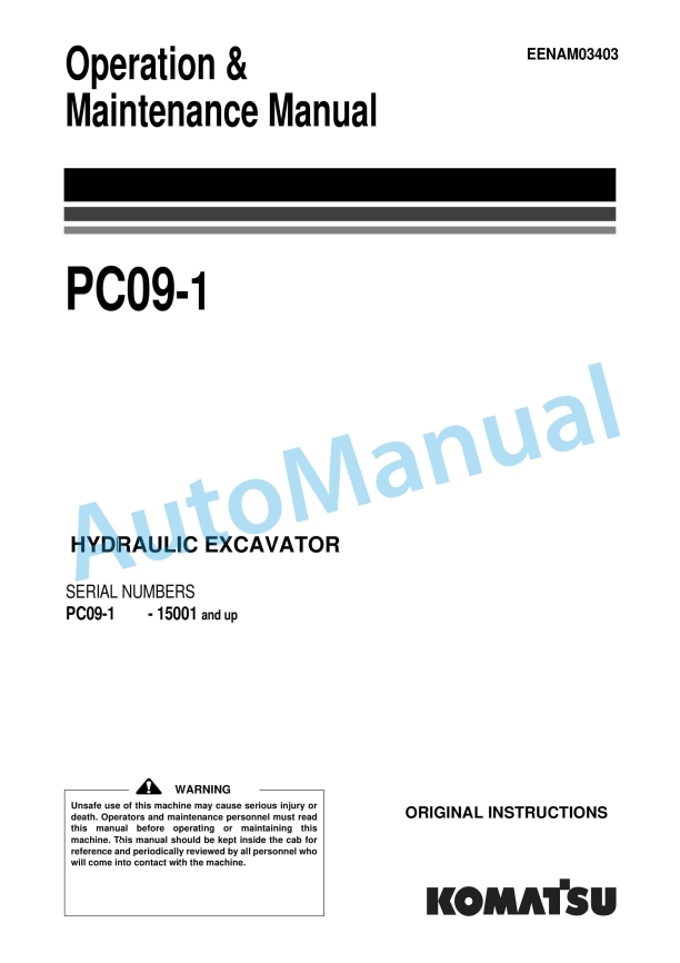 Komatsu PC09-1 Hydraulic Excavator Operation and Maintenance Manual EENAM03403