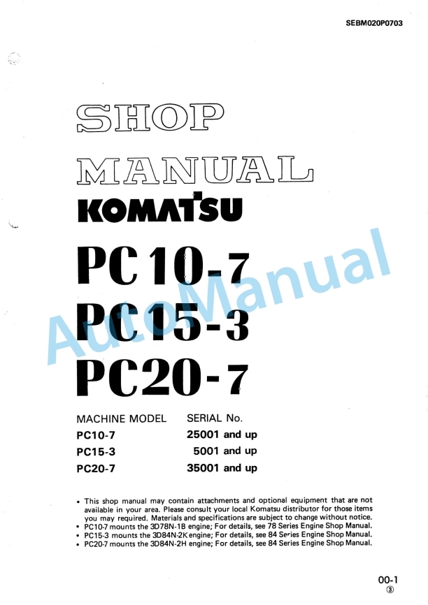 Komatsu PC10-7, PC15-3, PC20-7 Hydraulic Excavator Shop Manual SEBM020P0703