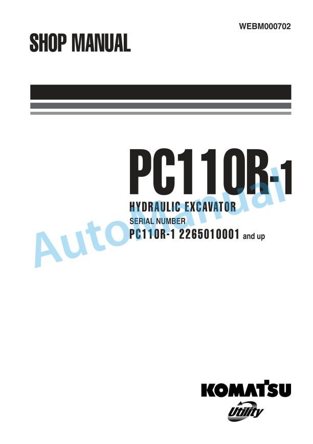 Komatsu PC110R-1 Hydraulic Excavator Shop Manual WEBM000702