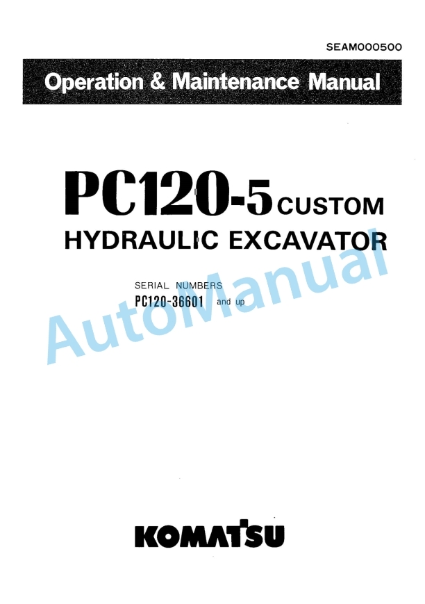 Komatsu PC120-5 Custom Hydraulic Excavator Operation and Maintenance Manual SEAM000500
