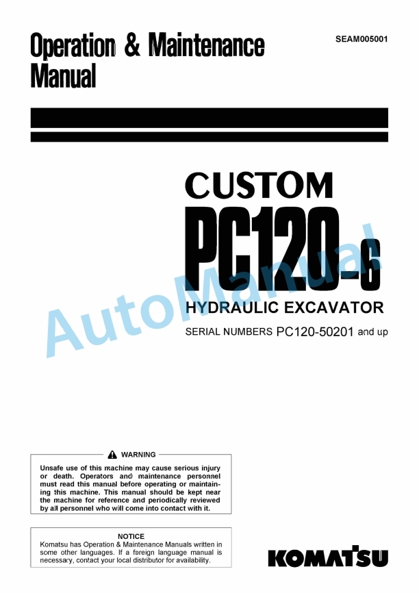 Komatsu PC120-6 Custom Hydraulic Excavator Operation and Maintenance Manual SEAM005001