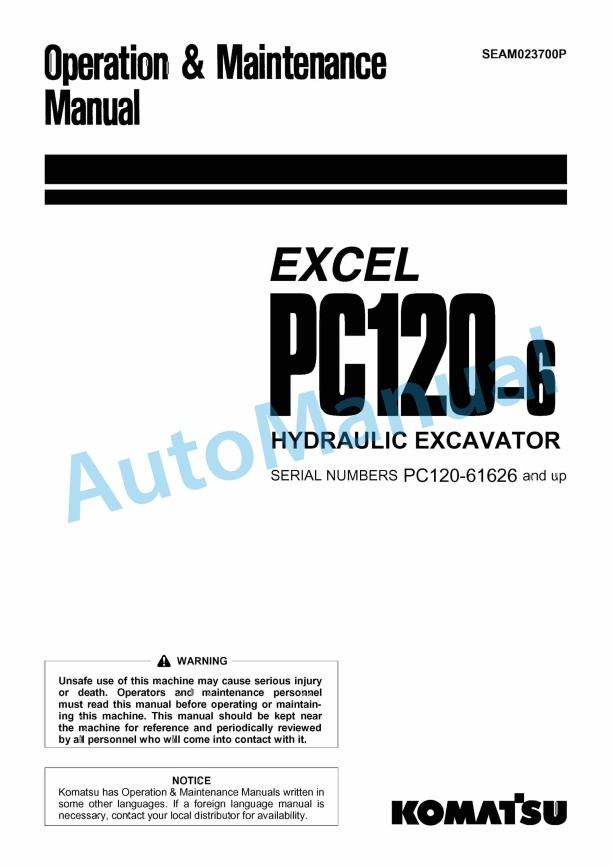 Komatsu PC120-6 Excel Hydraulic Excavator Operation and Maintenance Manual SEAM023700P