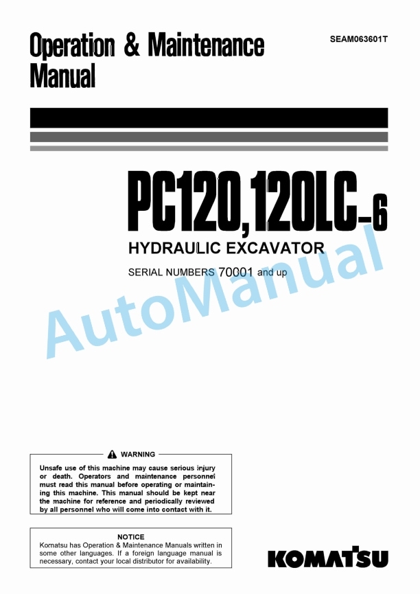 Komatsu PC120-6, PC120LC-6 Hydraulic Excavator Operation and Maintenance Manual SEAM063601T