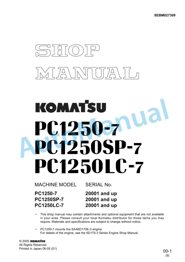 Komatsu PC1250-7, PC1250LC-7, PC1250SP-7 Hydraulic Excavator Shop Manual SEBM027309