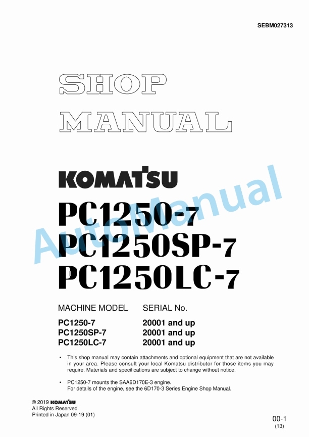 Komatsu PC1250-7, PC1250SP-7, PC1250LC-7 Hydraulic Excavator Shop Manual SEBM027313