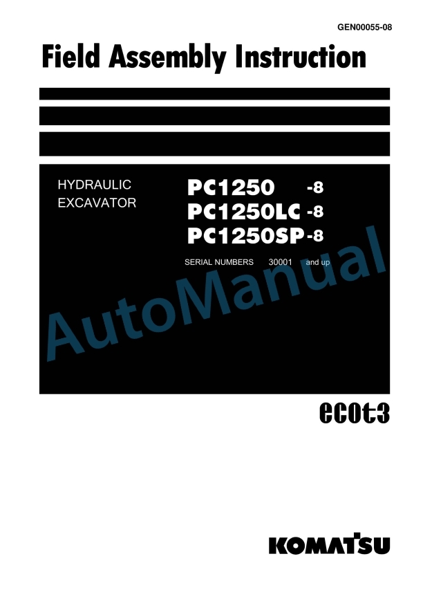 Komatsu PC1250-8, PC1250LC-8, PC1250SP-8 Hydraulic Excavator Field Assembly Instruction GEN00055-08