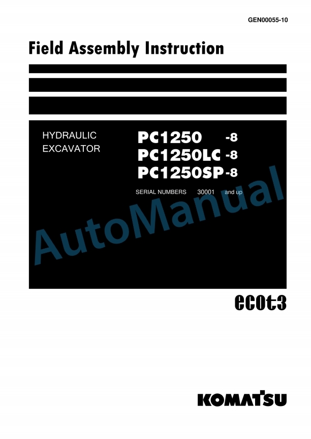 Komatsu PC1250-8, PC1250LC-8, PC1250SP-8 Hydraulic Excavator Field Assembly Instruction GEN00055-10