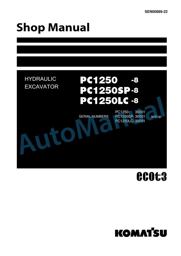 Komatsu PC1250-8, PC1250LC-8, PC1250SP-8 Hydraulic Excavator Shop Manual SEN00889-22