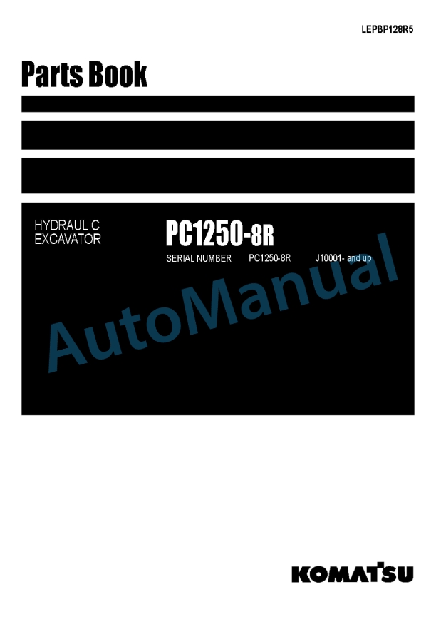 Komatsu PC1250-8R Hydraulic Excavator Parts Manual LEPBP128R5