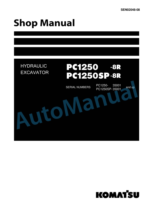 Komatsu PC1250-8R, PC1250SP-8R Hydraulic Excavator Shop Manual SEN02048-08