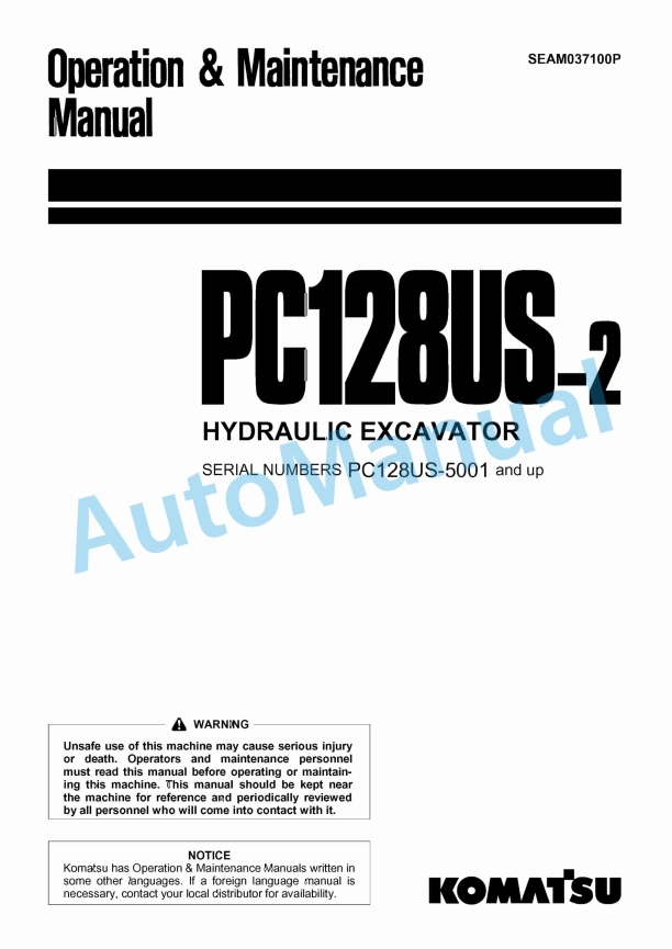Komatsu PC128US-2 Hydraulic Excavator Operation and Maintenance Manual SEAM037100P