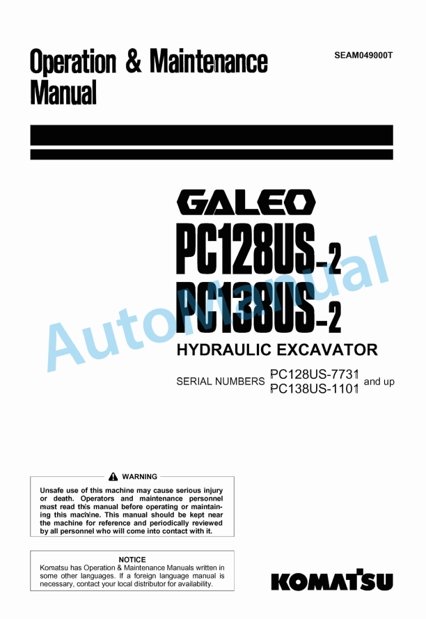 Komatsu PC128US-2, PC138USLC-2 Galeo Hydraulic Excavator Operation and Maintenance Manual SEAM049000T