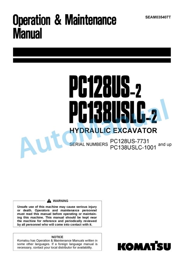 Komatsu PC128US-2, PC138USLC-2 Hydraulic Excavator Operation and Maintenance Manual SEAM035407T