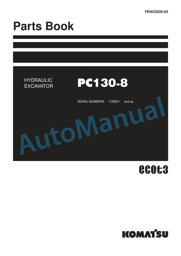 Komatsu PC130-8 Hydraulic Excavator Parts Manual FENC0026-05