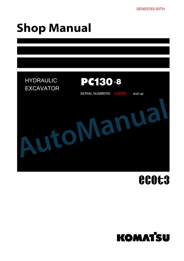 Komatsu PC130-8 Hydraulic Excavator Shop Manual SEN03763-00TH