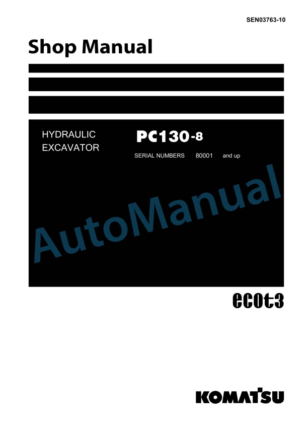 Komatsu PC130-8 Hydraulic Excavator Shop Manual SEN03763-10