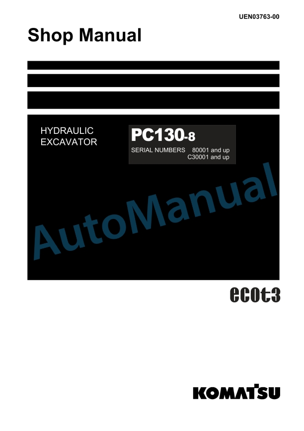 Komatsu PC130-8 Hydraulic Excavator Shop Manual UEN03763-00