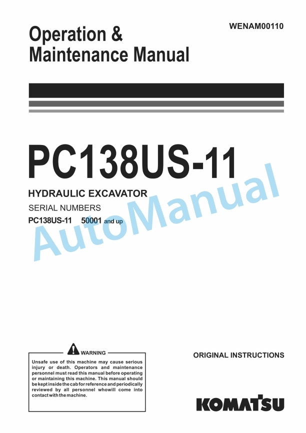 Komatsu PC138US-11 Hydraulic Excavator Operation and Maintenance Manual WENAM00110