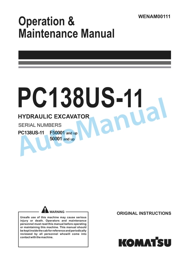 Komatsu PC138US-11 Hydraulic Excavator Operation and Maintenance Manual WENAM00111
