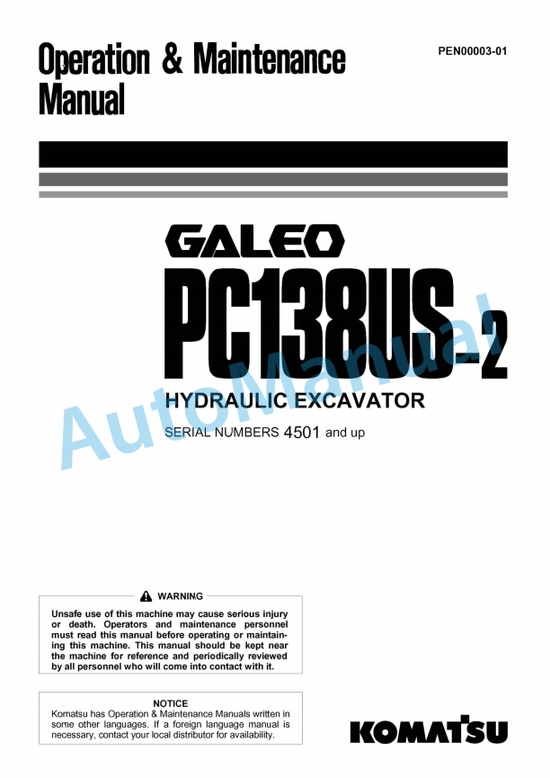 Komatsu PC138US-2 Galeo Hydraulic Excavator Operation and Maintenance Manual PEN00003-01
