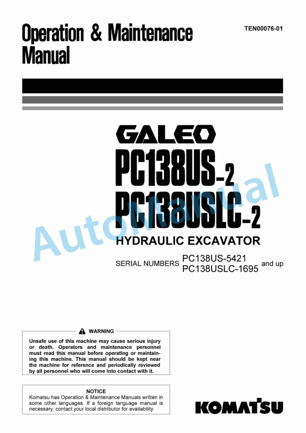 Komatsu PC138US-2, PC138USLC-2 Galeo Hydraulic Excavator Operation and Maintenance Manual TEN00076-01