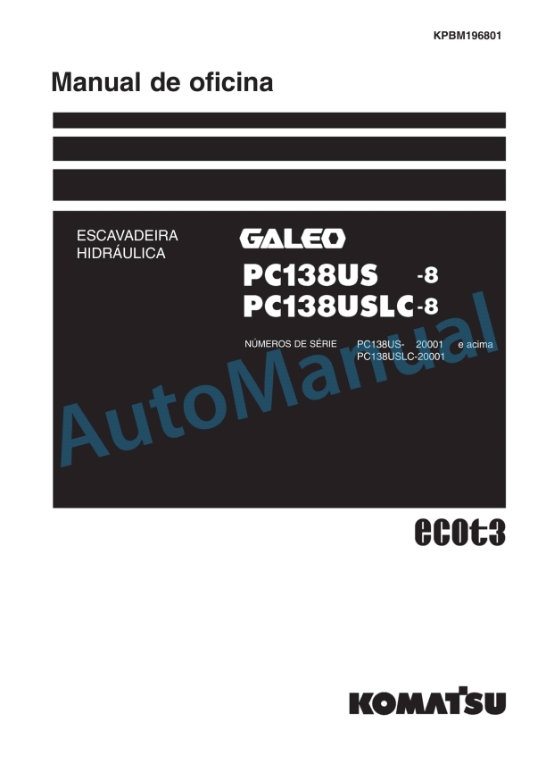 Komatsu PC138US-8, PC138USLC-8 Galeo Hydraulic Excavator Shop Manual KPBM196801