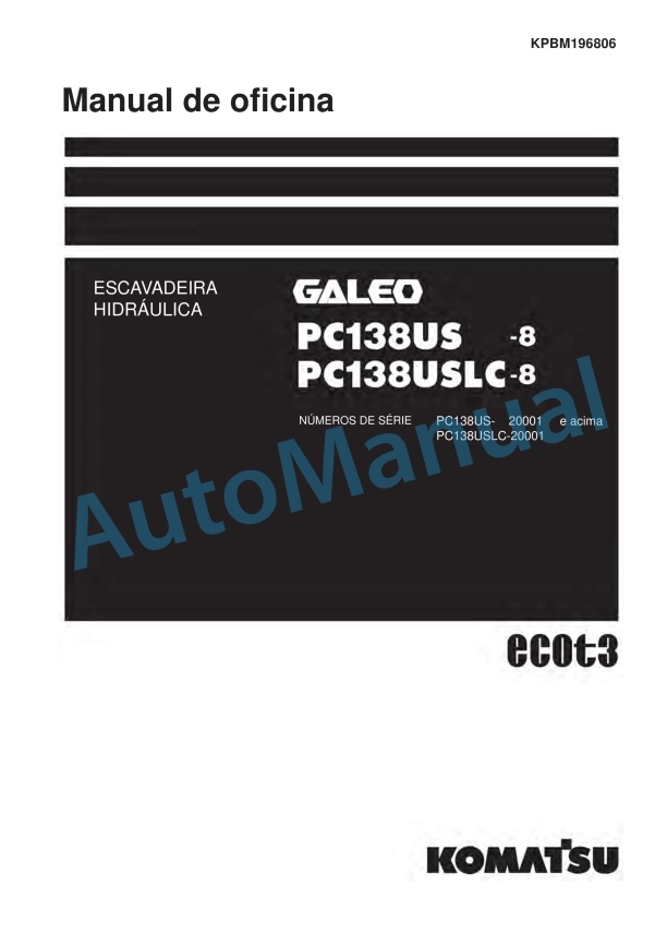 Komatsu PC138US-8, PC138USLC-8 Galeo Hydraulic Excavator Shop Manual KPBM196806